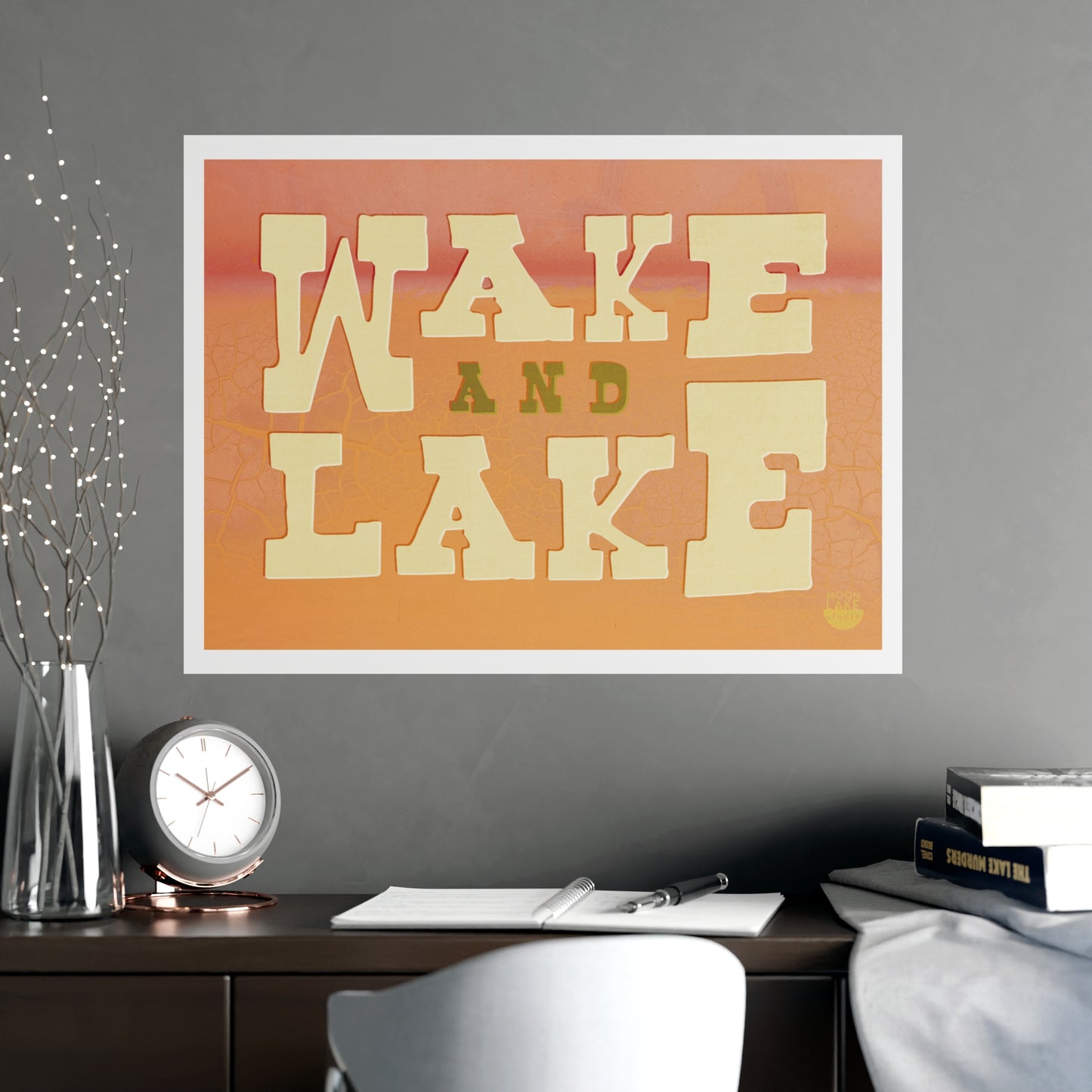 Wake and Lake Matte Poster — Retro Lakeside Typography Wall Art