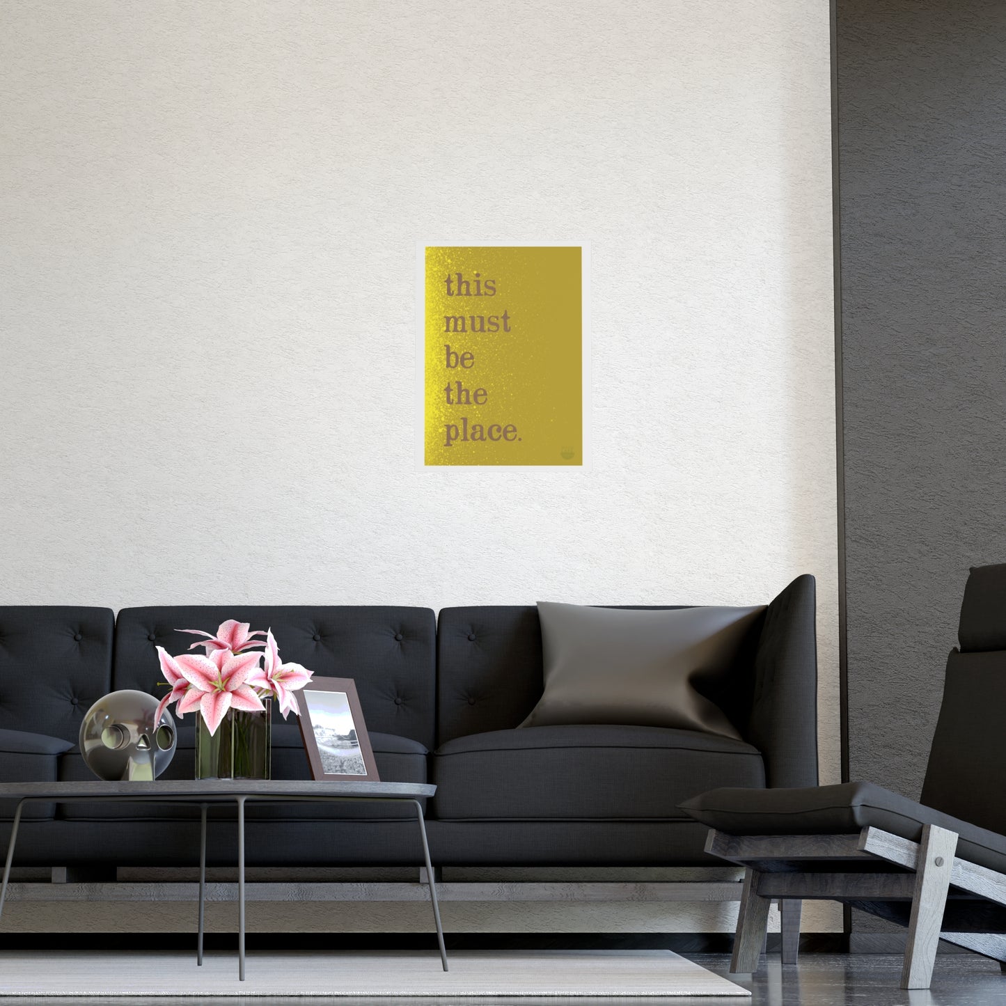 "This Must Be The Place" Typographic Poster - Gold Matte Wall Art