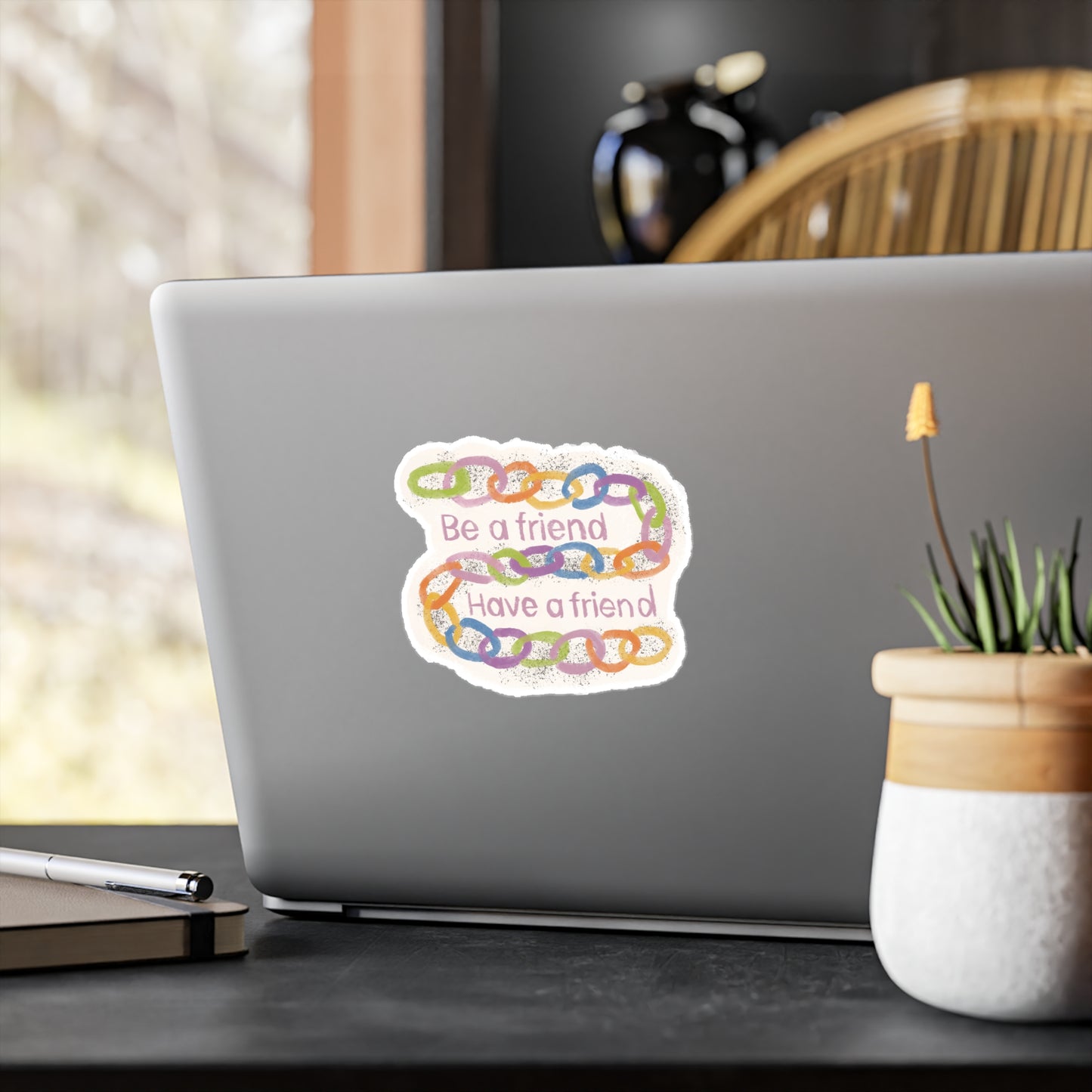 "Be a Friend, Have a Friend" Colorful Chain Kiss-Cut Vinyl Decal